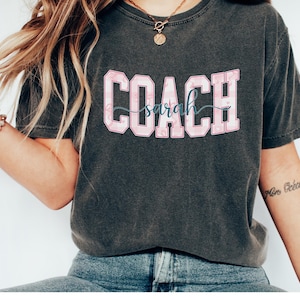 Comfort Colors® Personalized Coach Shirt, Custom Coach Gift, Cheer Coach Shirt, Coach Name Shirt, Coach Game Day Shirt, Team Gift, Coaches