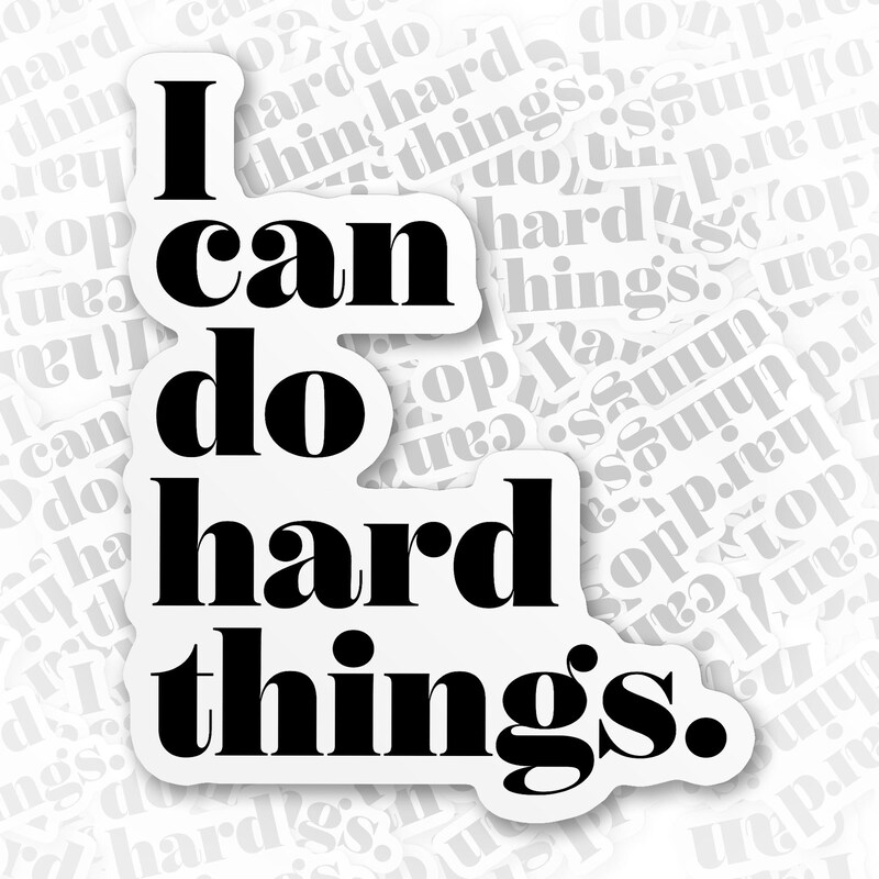 I Can Do Hard Things - Etsy