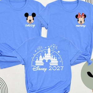 Disney 2027 Shirt, Mickey Dad Tshirt, Minnie Mom Shirt, Disneyworld Tee Disneyland Travel Outfits, Disney Family Shirt, Disney Two Sided Tee