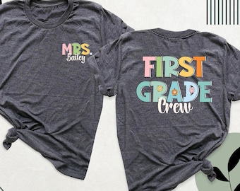 Custom First Grade Teacher Shirt, 1st Grade Crew Shirts, Retro First Grade Team Tshirt, Back to School Tee, Teacher Outfit 1st Day Of School