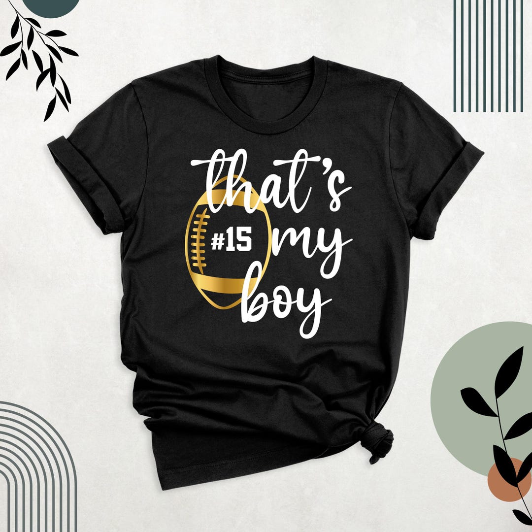 That's My Boy #17 Football Sports Gift T-Shirt