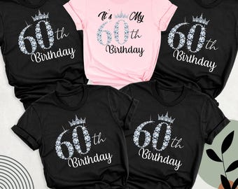 60th birthday Shirts, Women Birthday Group Shirt, Birthday Crew Sixty Group Shirt Tee, 60th Birthday Queen Shirt Sixty Birthday Party Tshirt