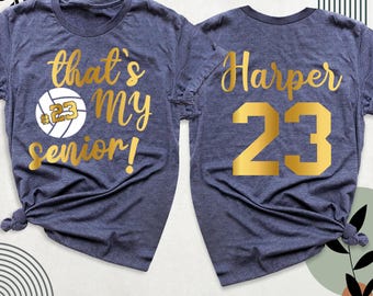 Volleyball Senior Night Mom Shirt Tee, Custom Name Number Girls Volleyball Team Tee, Custom Volleyball T-Shirt, Senior Volleyball Shirt Tees