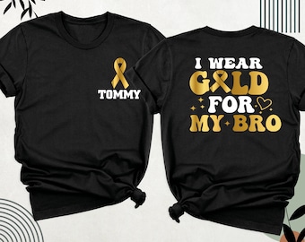 Childhood Cancer Shirt, I Wear Gold For Childhood Cancer Shirt, Gold Ribbon Cancer Shirt, Custom Childhood Cancer Shirt, Kids Cancer Shirt
