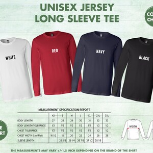 May include: Size chart for a unisex long-sleeve jersey tee in white, red, navy, and black. The chart shows measurements in inches for body length, chest width, and sleeve length for sizes XS to 3XL.