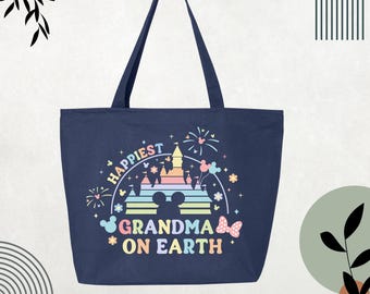 Personalized Grandma Tote Bag Happiest Grandma on Earth Bag, Family Vacation Tote, Grandma Gift Bag, Custom Disney Bag, Mothers Day Tote Bag