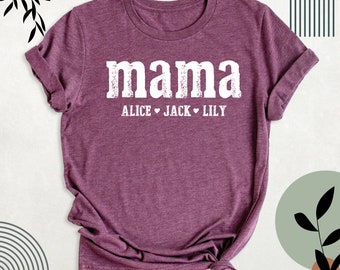 Mama Shirt with Kids Names, Custom Mama Shirt, Mommy Tee, Personalized Mothers Day Shirt, Mothers Day Shirt, Mama With Children Names Shirt
