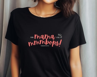 This Mama Still Mmmbops Shirt: Hanson Band Tee