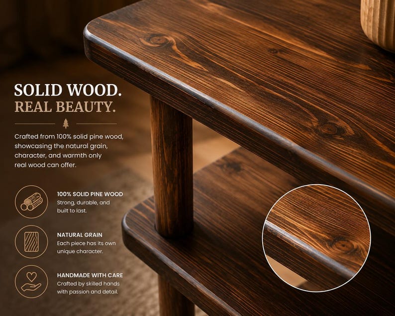 May include: A dark brown solid pine wood table with a visible natural grain pattern. The text on the image reads: SOLID WOOD. REAL BEAUTY. Crafted from 100% solid pine wood, showcasing the natural grain, character, and warmth. 100% SOLID PINE WOOD. NATURAL GRAIN. HANDMADE WITH CARE.