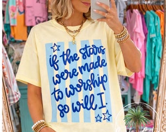 Christian Worship Shirt, If the Stars Were Made to Worship Graphic Tee, Comfort Colors®