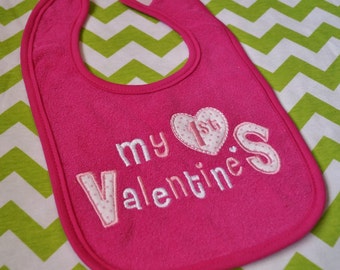 My First Valentine's Day Baby or Toddler Bib