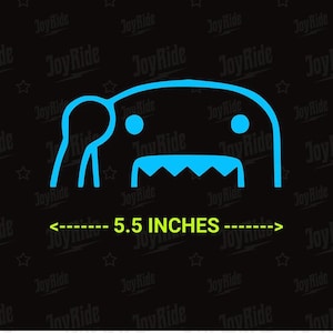 May include: A bright blue vinyl decal featuring a stylized character outline with two circular eyes and a jagged, toothy mouth. Below the graphic, the text 5.5 INCHES is displayed in yellow, flanked by arrows indicating the width.