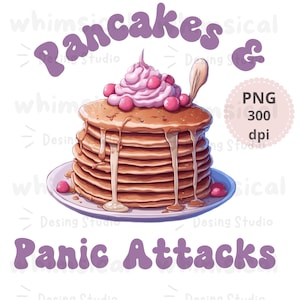 Può includere: Una pila di pancake con glassa rosa e bacche rosse, ricoperta di sciroppo. Il testo "Pancakes & Panic Attacks" è scritto in un font fantasioso.