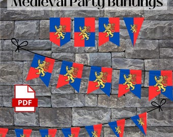 May include: Printable PDF file for a medieval party bunting. The bunting features red and blue triangular flags with a gold lion design. The text "Medieval Party Buntings" is at the top of the image.