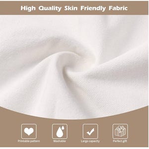 May include: Close-up of white fabric with the text "High Quality Skin Friendly Fabric". The image also includes icons indicating a printable pattern, washable, large capacity, and perfect gift.