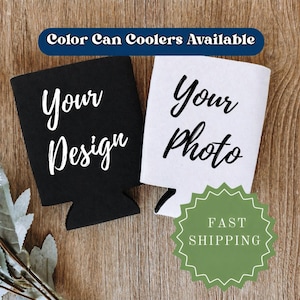 Personalized Photo Custom Can Coolers, Photo Can Cooler, Bulk Can Coolers, Custom Design, Event Can Coolers, Custom Logo Can Coolers