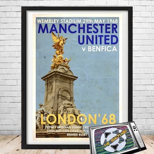 May include: A vintage-style poster advertising a Manchester United vs Benfica football match at Wembley Stadium on May 29th, 1968. The poster features a blue and white background with a golden statue of Victory in the center. The text "LONDON '68" is printed in yellow at the bottom of the poster.