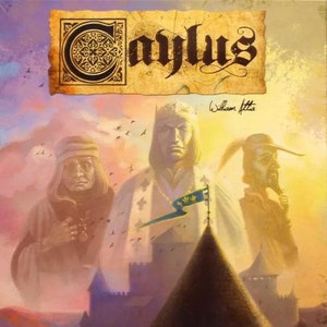 May include: A board game box cover with a medieval theme. The cover features a castle with three figures in front of it. The figures are a king, a wizard, and a knight. The game is called "Caylus" and is published by "Ystari Games".
