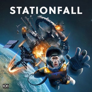 May include: A space station is breaking up in space, with flames and debris. A monkey wearing a spacesuit is floating in front of the station, with a look of fear on its face. The text "STATIONFALL" is written in large, white letters at the top of the image.