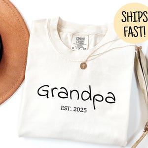 Custom Grandpa Shirt, Custom Papa Shirt, Grandpa Est Shirt, New Grandpa Gift, Fathers Day Gift, Gift For Grandpa, Funny Grandpa Gift