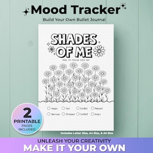 May include: Printable mood tracker featuring a black and white illustration of a field of flowers. The text "Shades of Me" is at the top of the page. The text "How I'm Feeling Each Day" is below the illustration. The page includes a list of emotions to colour in: Happy, Sad, Excited, Relaxed, Nervous, Stressed, Content, Angry.