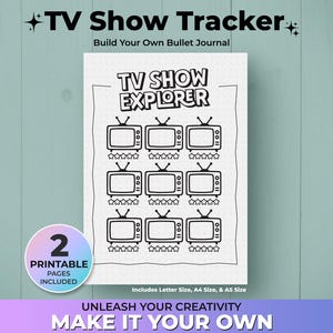 May include: Printable TV Show Tracker page with a black and white illustration of a TV screen. The page includes the text "TV Show Explorer" and "Make it Your Own".