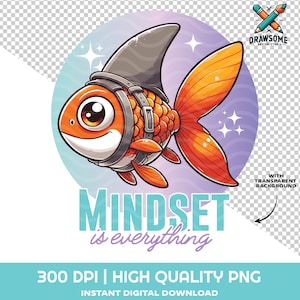 Mindset is alles PNG | Inspirerende vis PNG | Motiverende goudvis png | Positief denken SVG | Leuk visontwerp | Sublimatie