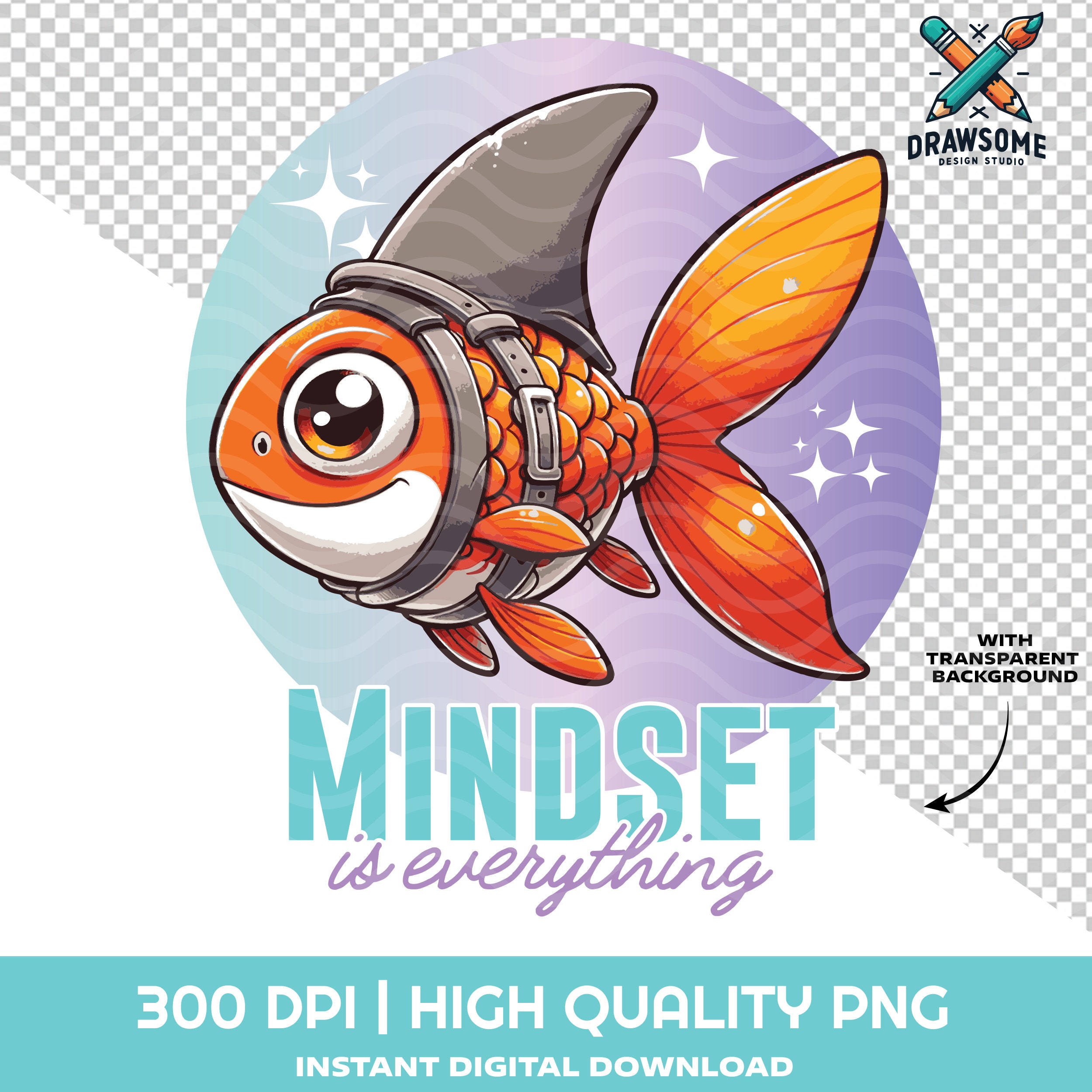 Mindset Fish Mindset is Everything PNG | Inspirational Fish PNG | Motivational ...