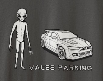 Vallee Parking Alien Pun Comfy Unisex t-shirt -- Funny Jacques the Alien tee