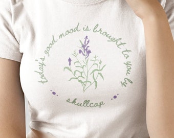 Skullcap - Today’s Good Mood Brought To You By Skullcap - Unisex Tshirt - Herbalism, Herbs, Naturopath, Botanical