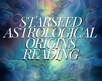 Starseed Birth Chart Reading and Custom Digital Art with Lineage History - Delivered in 24 hours or less.