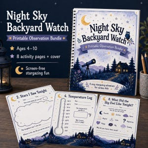 Peut inclure: Un ensemble d'observation imprimable Night Sky Backyard Watch à reliure spirale, comprenant une couverture illustrée avec un télescope, une cabane et un hibou, ainsi que trois pages d'activités incluant un journal d'observation et un relevé de température.
