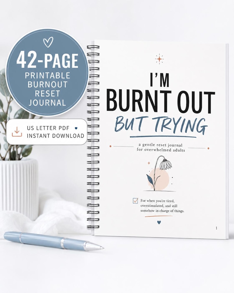 Burnout Journal Printable, Self Care Workbook, Life Reset Planner, Mental Health Journal, Anxiety Journal PDF, ADHD Planner, Adult Journal image 1