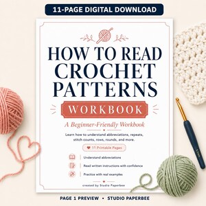 以下が含まれることがあります： 「How to Read Crochet Patterns」というタイトルの11ページのデジタルワークブック。表紙には濃紺とテラコッタ色のテキスト、かぎ針のアイコン、略語や目数などのトピックが記載されています。毛糸玉に囲まれています。