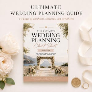 Può includere: Una guida per l'organizzazione di matrimoni con una copertina che mostra una cerimonia sulla costa, un arco floreale e il testo: ULTIMATE WEDDING PLANNING GUIDE, 50 pages of checklists, timelines, and worksheets, THE ULTIMATE WEDDING PLANNING Cheat Sheet.