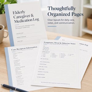 May include: An Elderly Caregiver & Medication Log planner with white pages, blue borders, and black text. The cover displays the title and fields for care recipient, caregiver, and date. Interior pages include Care Recipient Information and Symptoms, Mood & Behavior Notes with checkboxes and lines.