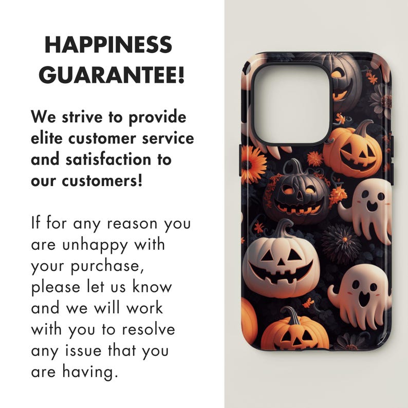May include: A black phone case with a Halloween theme. The case features a variety of pumpkins, ghosts, and flowers in shades of orange, black, and white. The text "HAPPINESS GUARANTEE!" is printed on the case.