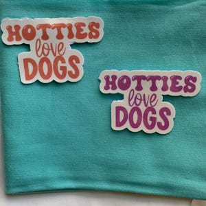 Sticker Hotties houden van honden