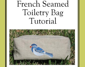 French Seamed Toiletry Travel Bag Tutorial