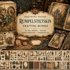 May include: A digital crafting bundle featuring Brothers Grimm Rumpelstiltskin imagery, including a book cover, open pages, and tags with illustrations of a gnome, a spinning wheel, and a castle. The set contains 34 JPG images at 300 DPI.