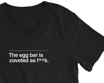 Severance Egg Bar is Coveted Shirt, Non Swear Version, Unisex Short Sleeve V-Neck T-Shirt