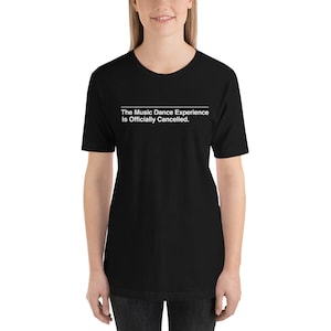 The Music Dance Experience Officially Cancelled Shirt Inspired by Severance TV Lumon Macrodata Refinement Unisex Tee in Soft Cotton image 2