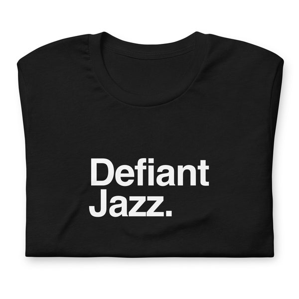 Defiant Jazz Severance TV Shirt, Music Dance Experience, MDE Unisex Tee