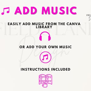 Puede incluir: Gr&aacute;fico con el texto "ADD MUSIC" en rosa brillante, con instrucciones sobre c&oacute;mo agregar m&uacute;sica desde la biblioteca de Canva o tu propia m&uacute;sica. Incluye iconos de auriculares y notas musicales.