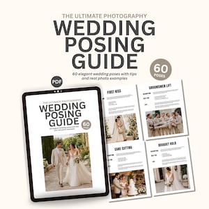 May include: A digital wedding posing guide displayed on a tablet, with the title "Wedding Posing Guide" and the text "60 elegant wedding poses with tips and real photo examples." Additional pages show pose examples.