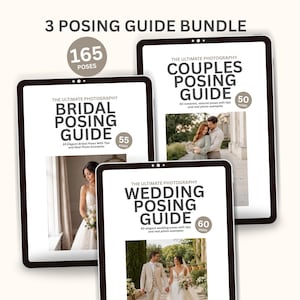 May include: A 3 posing guide bundle featuring three digital tablets displaying photography guides titled The Ultimate Photography Bridal Posing Guide, Couples Posing Guide, and Wedding Posing Guide, with a total of 165 poses across the collection.