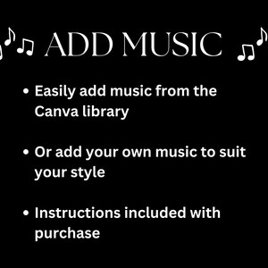 Puede incluir: Texto blanco sobre fondo negro con notas musicales a cada lado del texto "ADD MUSIC". El texto a continuaci&oacute;n explica c&oacute;mo agregar f&aacute;cilmente m&uacute;sica de la biblioteca de Canva o agregar tu propia m&uacute;sica para que se adapte a tu estilo. Las instrucciones se incluyen con la compra.