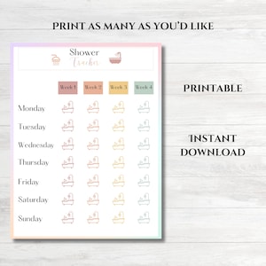 May include: Printable shower tracker with a bathtub and shower head icon. The tracker is divided into four weeks, with each week having seven days: Monday, Tuesday, Wednesday, Thursday, Friday, Saturday, and Sunday. Each day has a space for a checkmark to indicate that the user has showered.