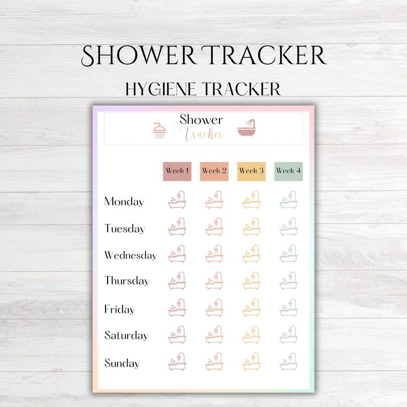 tracker for shower to keep on top of hygiene