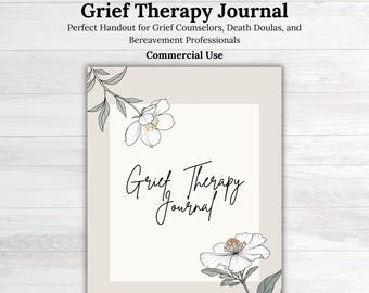 Grief Therapy Journal, Therapy Printable, Grief Journal Prompts, Death Doula Handouts, Bereavement Handouts, Canva EDITABLE Templates,